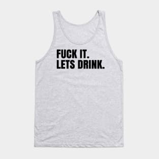 Party Drinking Cool Festival Summertime T-Shirts Tank Top